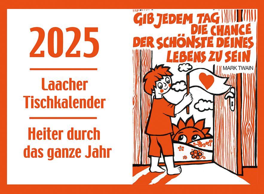 Cover: 9783865343857 | Laacher Tischkalender Heiter durch das Jahr 2025 | Beate Heinen | 2025