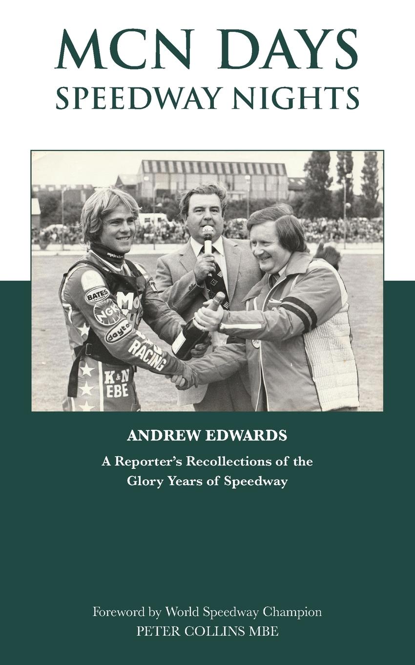 Cover: 9781839756344 | MCN Days, Speedway Nights | Andrew Edwards | Taschenbuch | Englisch