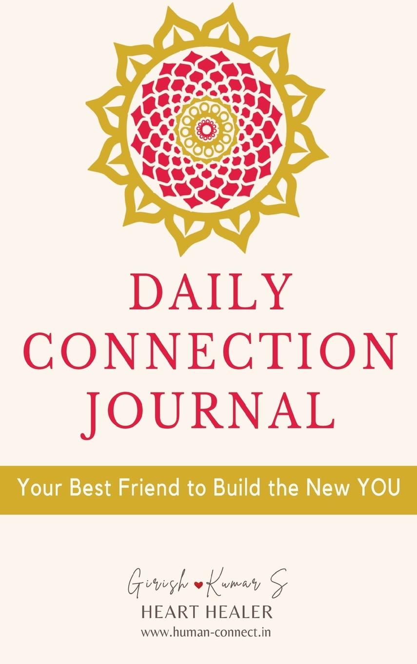 Cover: 9781737617006 | Daily Connection Journal | Girish Kumar S | Buch | Englisch | 2021