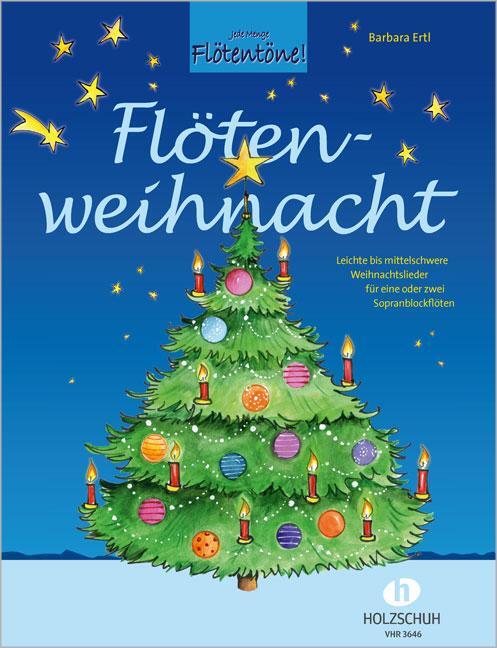 Cover: 9790201309187 | Flötenweihnacht | Barbara Ertl | Broschüre | Buch | Deutsch | 2014