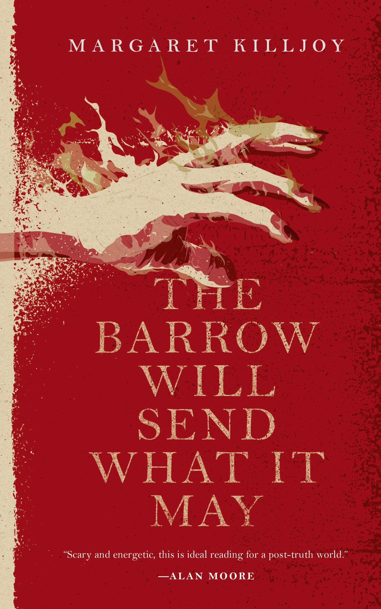 Cover: 9780765397386 | Barrow Will Send What It May | Margaret Killjoy | Taschenbuch | 2018