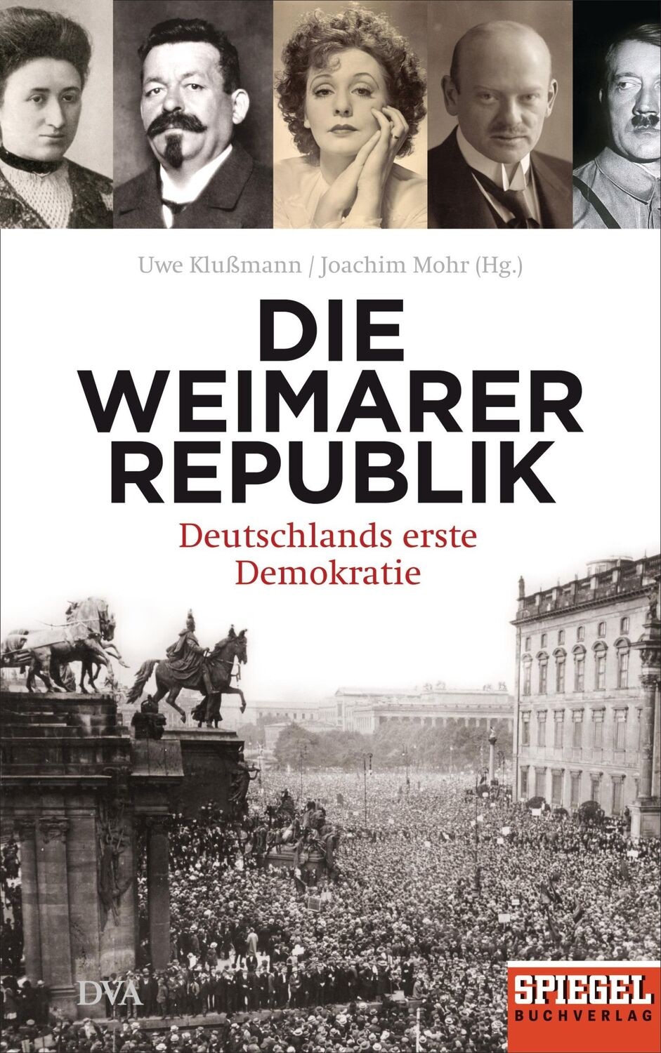 Cover: 9783421046963 | Die Weimarer Republik | Uwe Klußmann (u. a.) | Buch | 269 S. | Deutsch