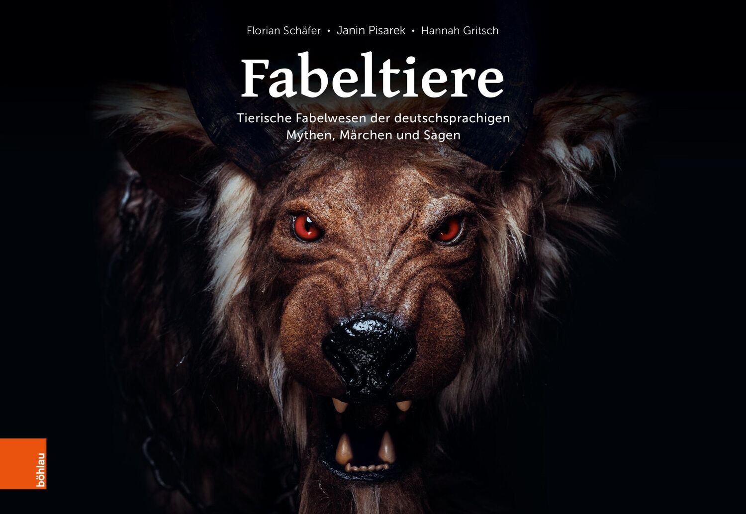 Cover: 9783412527570 | Fabeltiere | Florian Schäfer (u. a.) | Buch | gebunden | 255 S. | 2023