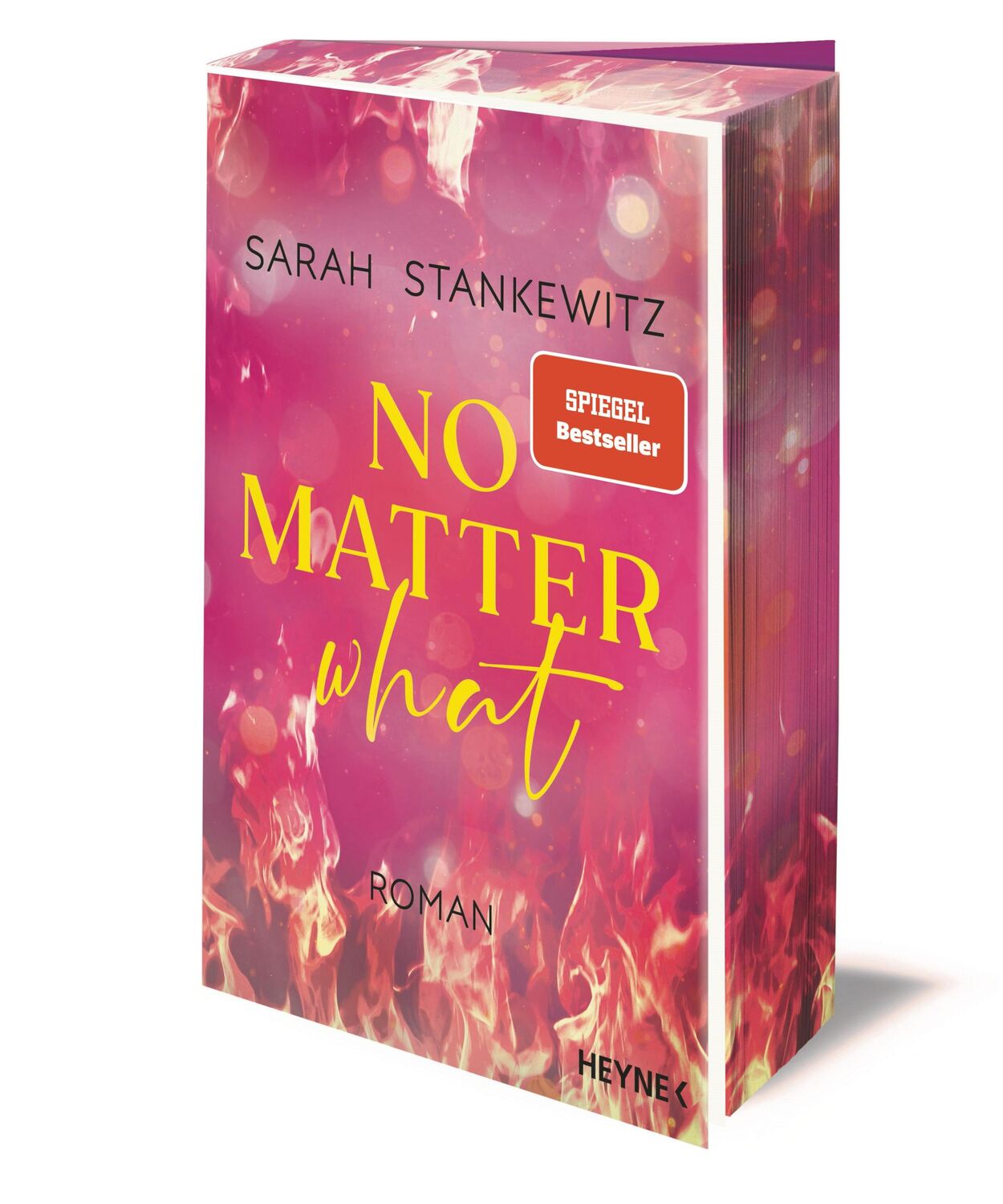 Cover: 9783453428966 | No Matter What | Sarah Stankewitz | Taschenbuch | Love Burns | 384 S.