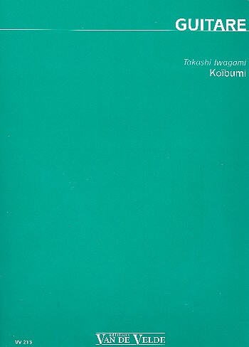 Cover: 9790560052137 | Koibumi pour guitare | Takashi Iwagami | Buch | Van de Velde