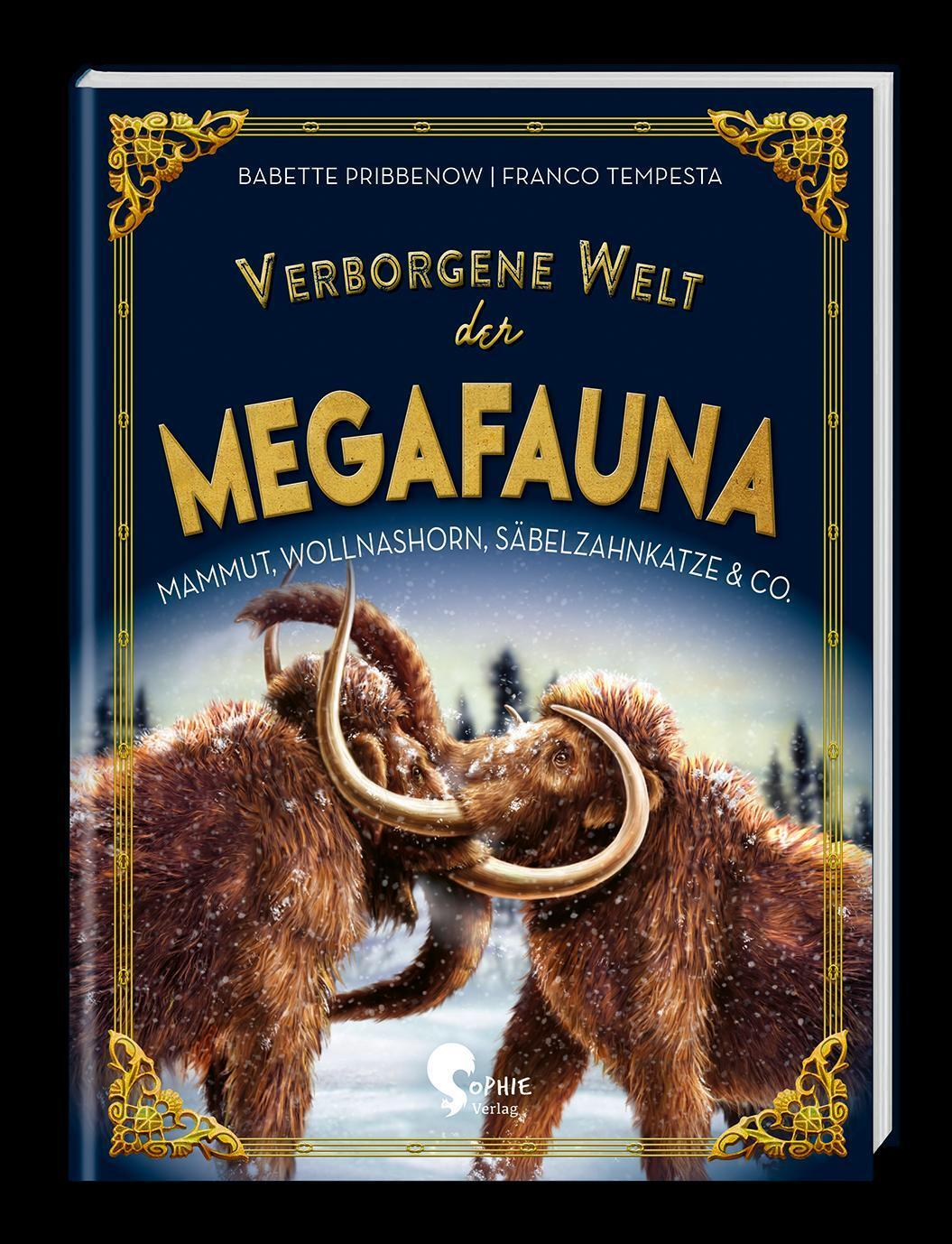 Cover: 9783968080109 | Verborgene Welt der Megafauna | Babette Pribbenow | Buch | 96 S.