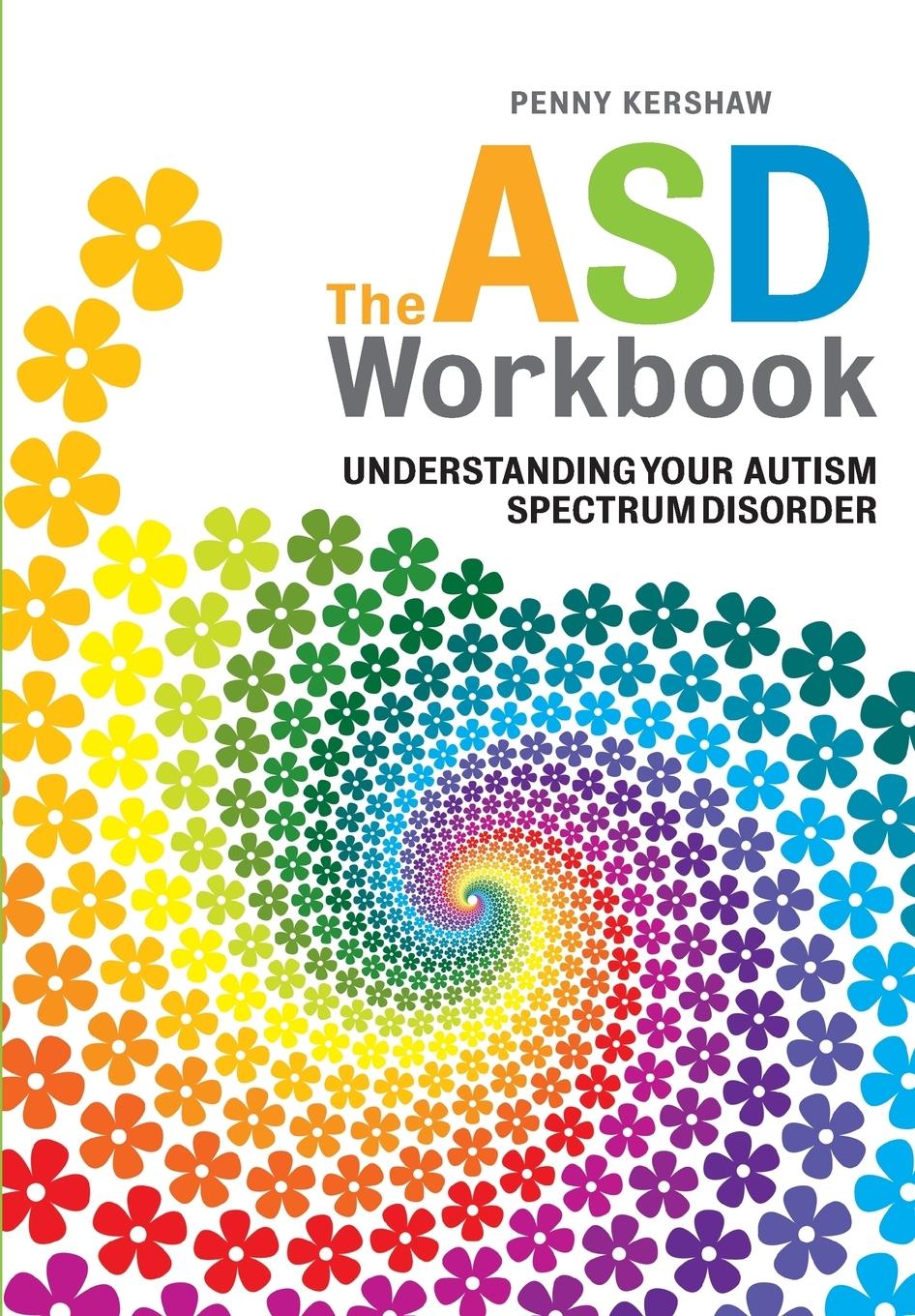 Cover: 9781849051958 | The ASD Workbook | Understanding Your Autism Spectrum Disorder | Buch