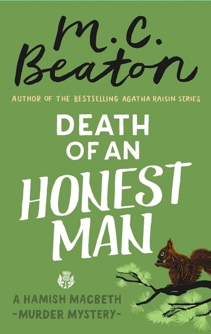 Cover: 9781472117427 | Death of an Honest Man | A Hamish Macbeth Murder Mystery | Beaton