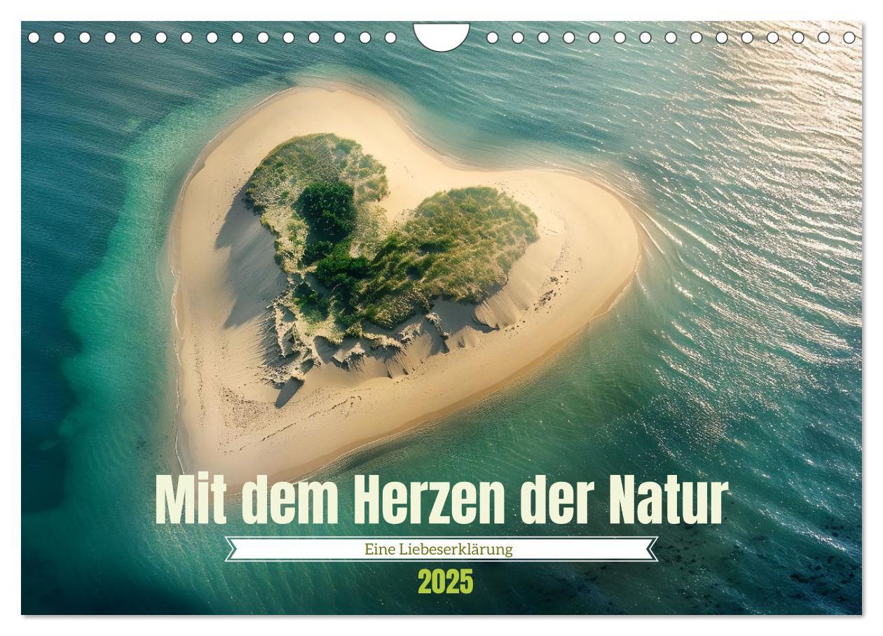 Cover: 9783457165591 | Mit dem Herzen der Natur (Wandkalender 2025 DIN A4 quer), CALVENDO...