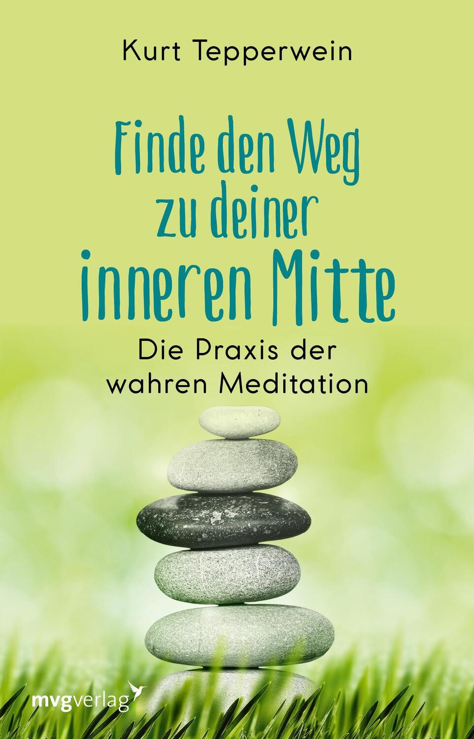 Cover: 9783747403471 | Finde den Weg zu deiner inneren Mitte | Kurt Tepperwein | Taschenbuch