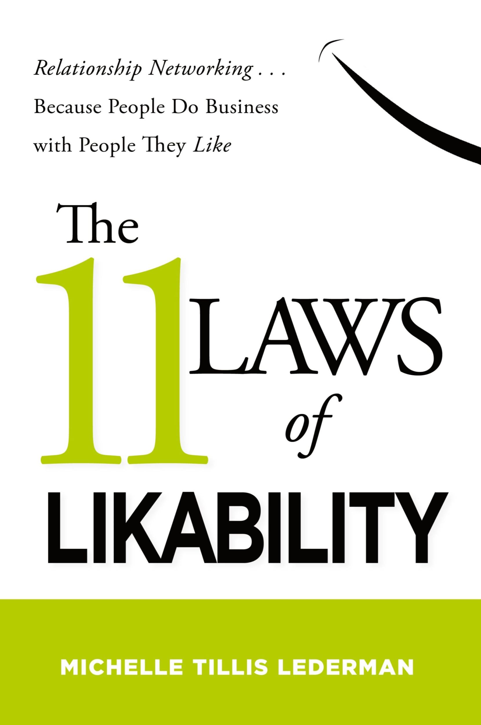 Cover: 9780814416372 | The 11 Laws of Likability | Michelle Tillis Lederman | Taschenbuch