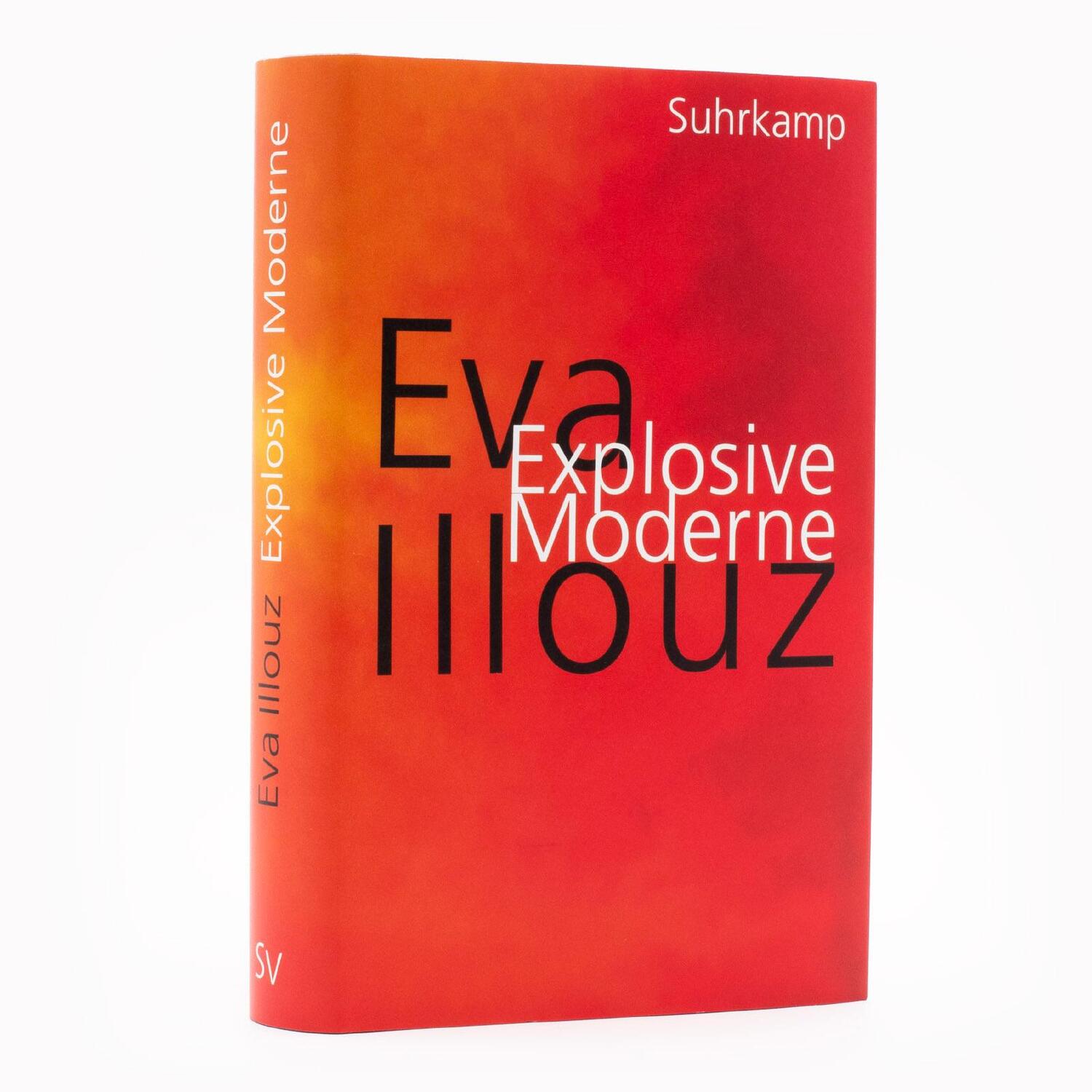 Bild: 9783518432068 | Explosive Moderne | Eva Illouz | Buch | 450 S. | Deutsch | 2024