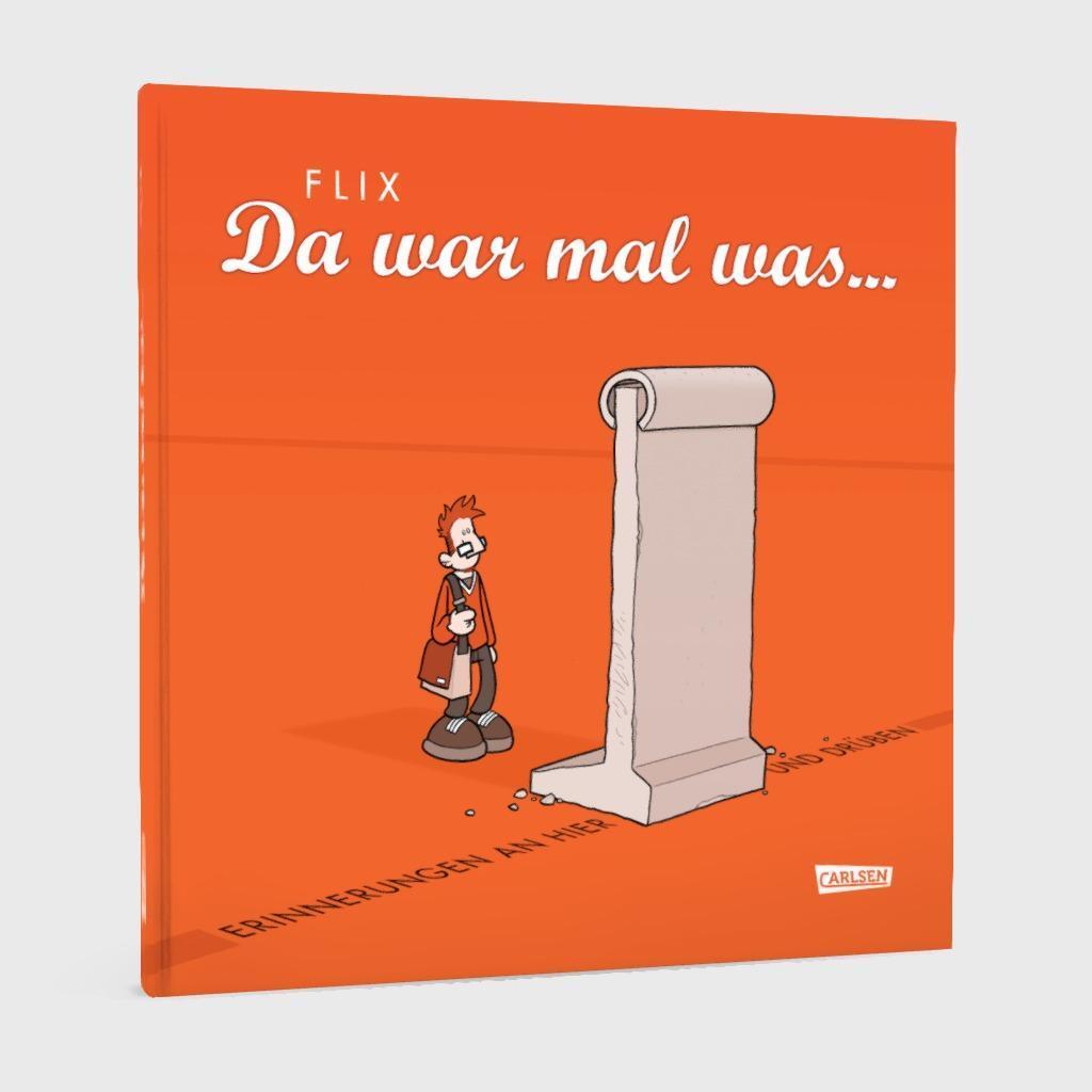 Bild: 9783551791894 | Da war mal was ... (erweiterte Auflage) | Flix | Buch | Carlsen Comics