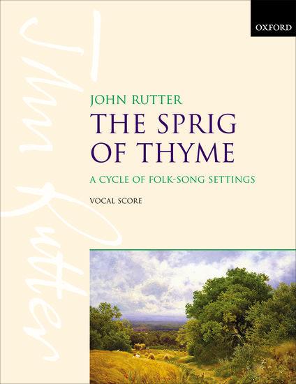 Cover: 9780193380615 | The Sprig Of Thyme | Vocal score | John Rutter | Taschenbuch | 1994