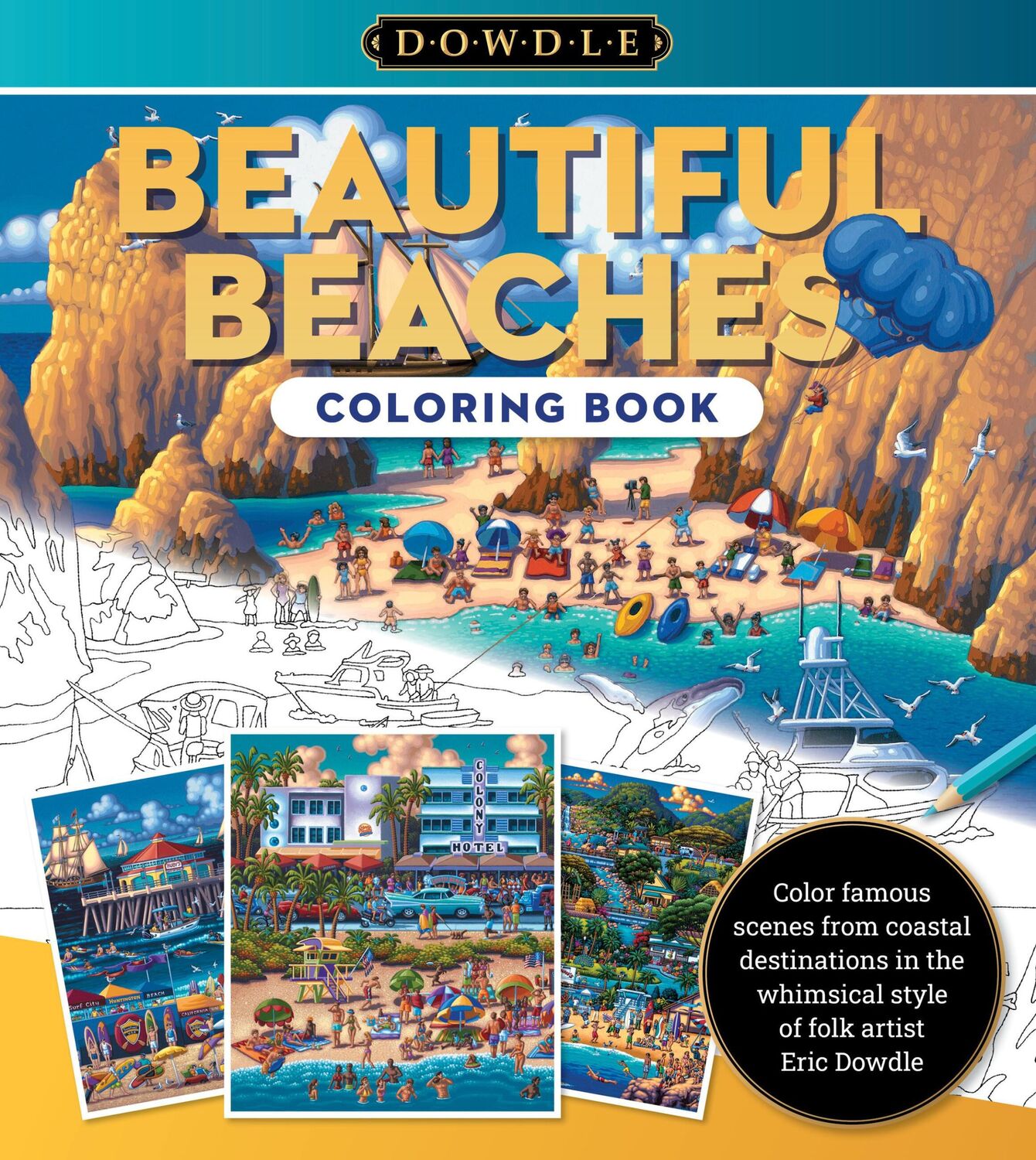 Cover: 9780760385364 | Eric Dowdle Coloring Book: Beautiful Beaches | Eric Dowdle | Buch