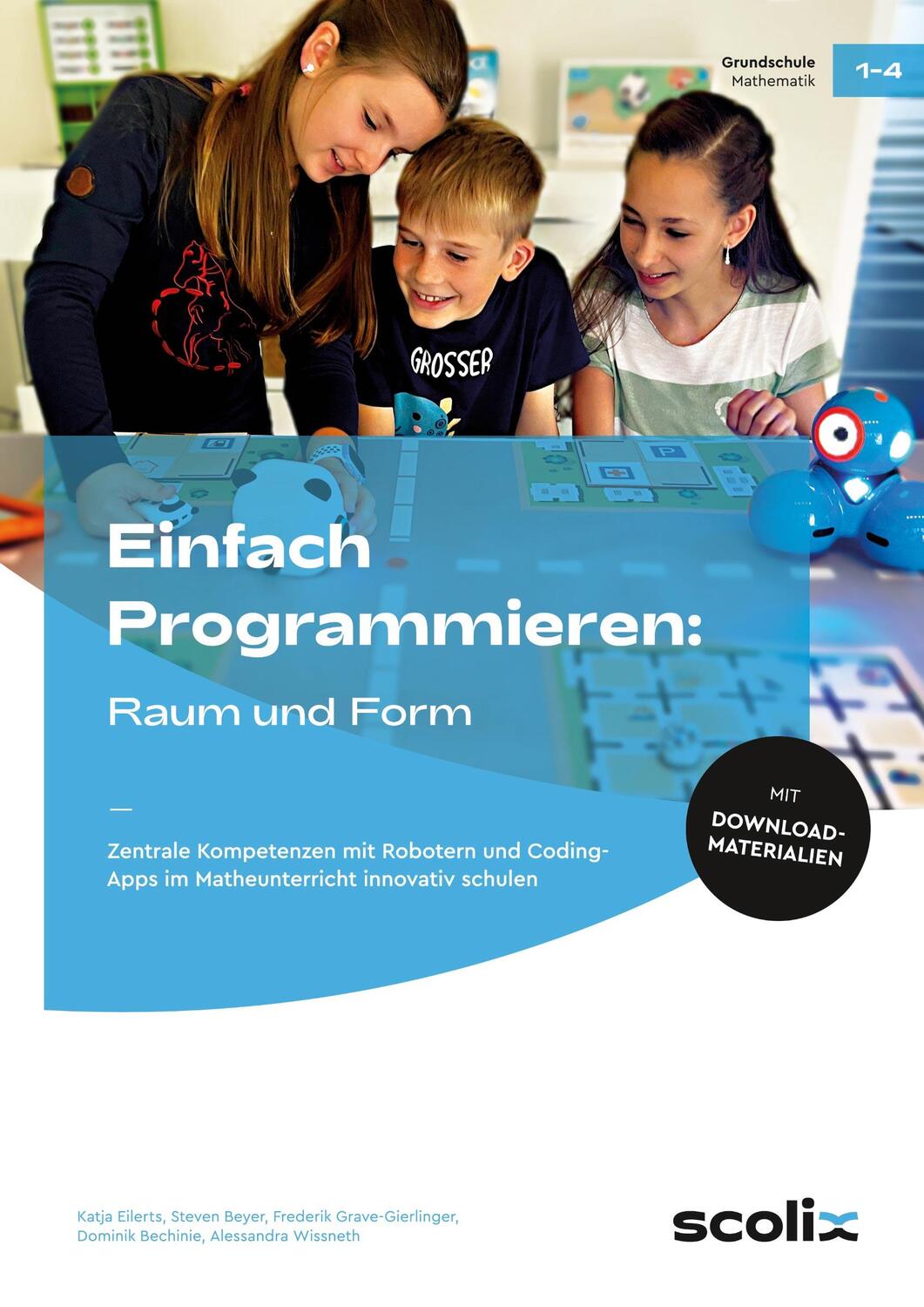 Cover: 9783403107286 | Einfach Programmieren: Raum und Form | Katja Eilerts (u. a.) | Bundle