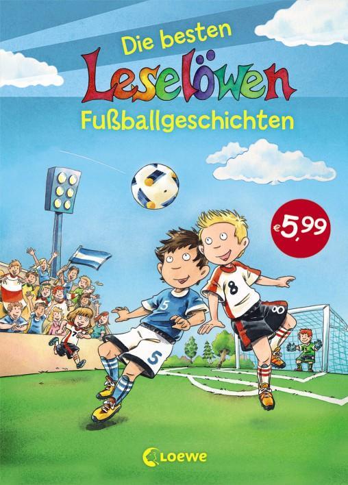 Cover: 9783785585405 | Leselöwen -- Die besten Leselöwen-Fußballgeschichten | Erstlesebücher