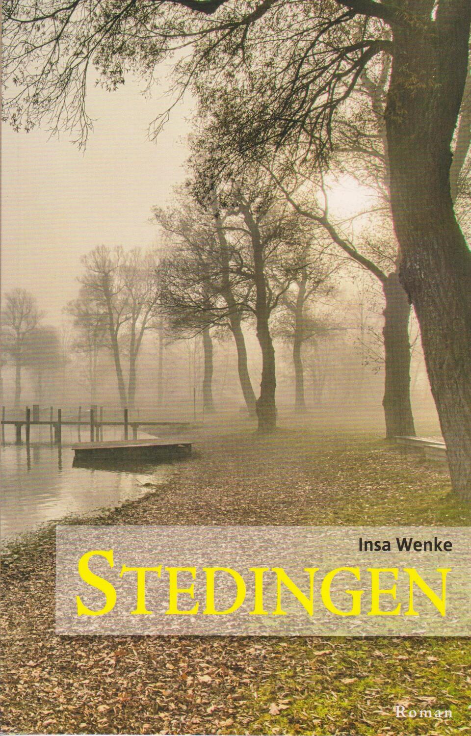 Cover: 9783730821466 | Stedingen | Insa Wenke | Taschenbuch | 60 S. | Deutsch | 2024