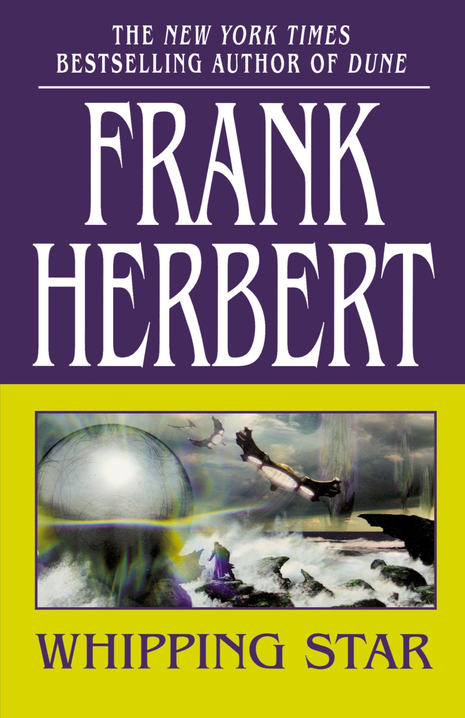 Cover: 9780765317759 | Whipping Star | Frank Herbert | Taschenbuch | Englisch | 2009