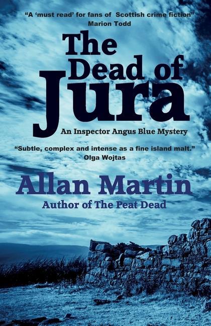 Cover: 9781910946671 | The Dead of Jura | Allan Martin | Taschenbuch | Englisch | 2020