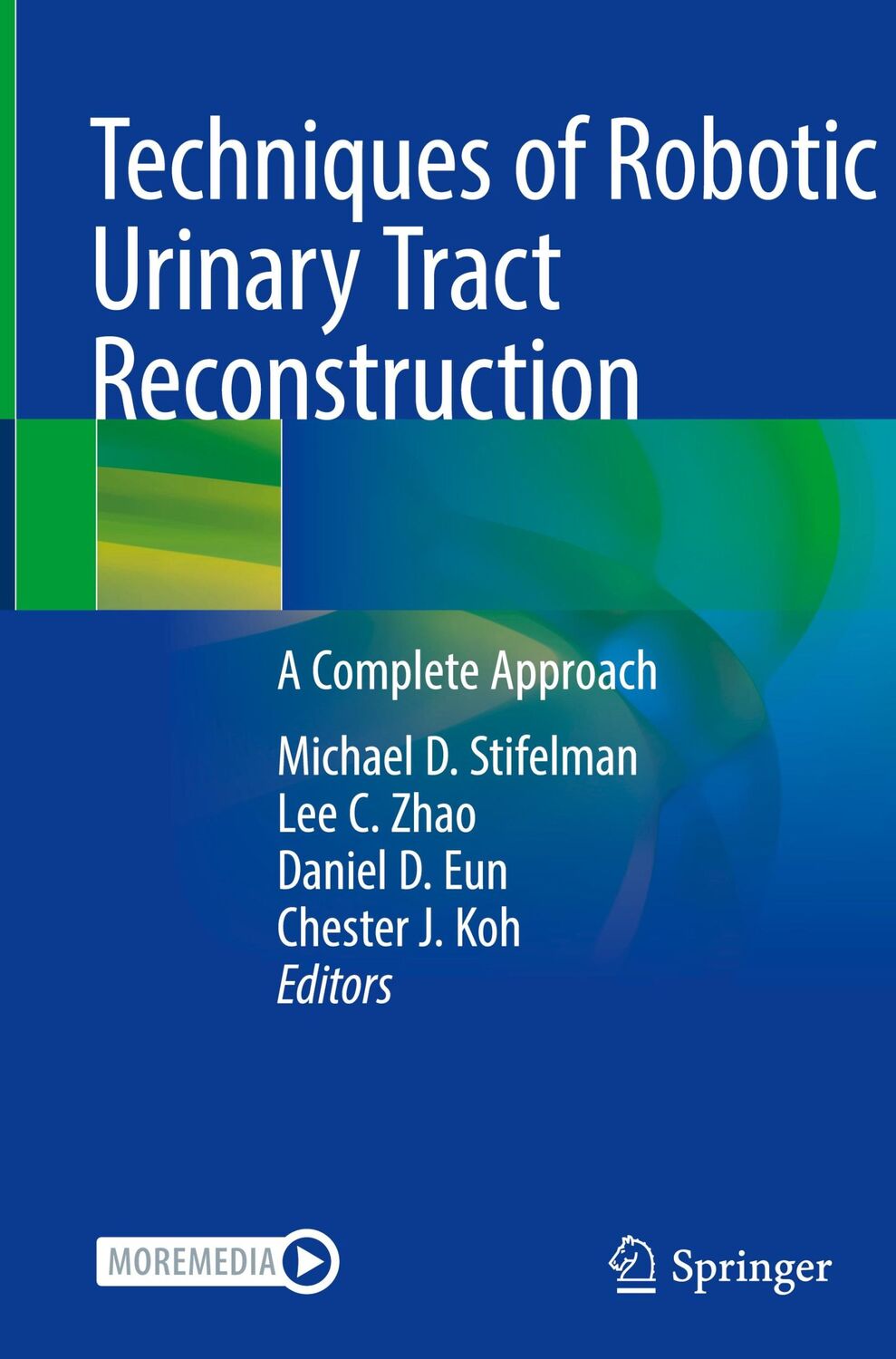 Cover: 9783030501952 | Techniques of Robotic Urinary Tract Reconstruction | Stifelman (u. a.)