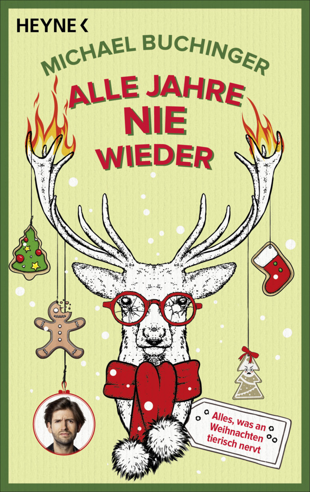 Cover: 9783453606432 | Alle Jahre NIE wieder | Alles, was an Weihnachten tierisch nervt