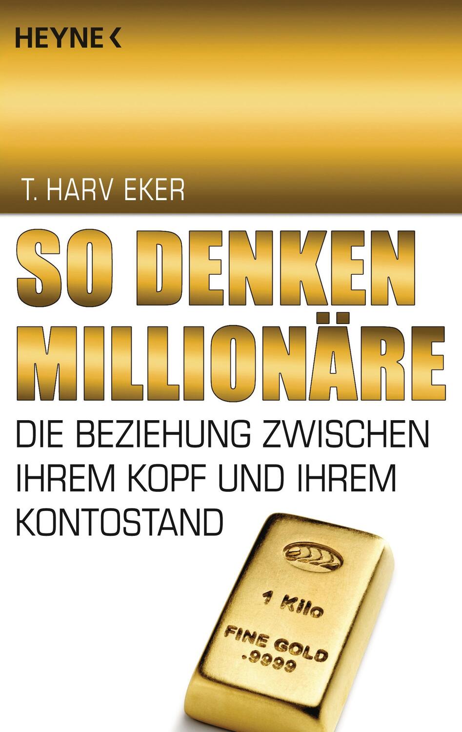 Cover: 9783453685512 | So denken Millionäre | Harv T. Eker | Taschenbuch | Deutsch | 2010