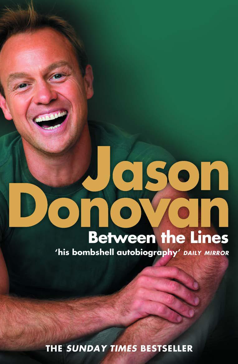 Cover: 9780007264421 | Between the Lines | My Story Uncut | Jason Donovan | Taschenbuch