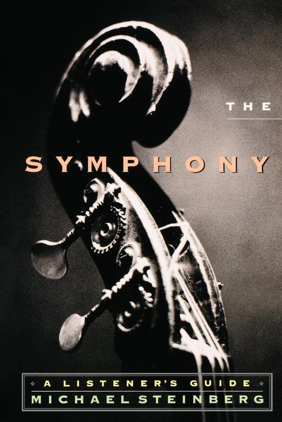 Cover: 9780195126655 | Symphony | A Listener's Guide | Michael Steinberg | Taschenbuch | Buch