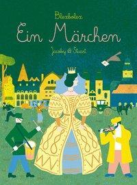 Cover: 9783941787384 | Ein Märchen | Blexbolex | Buch | 240 S. | Deutsch | 2013