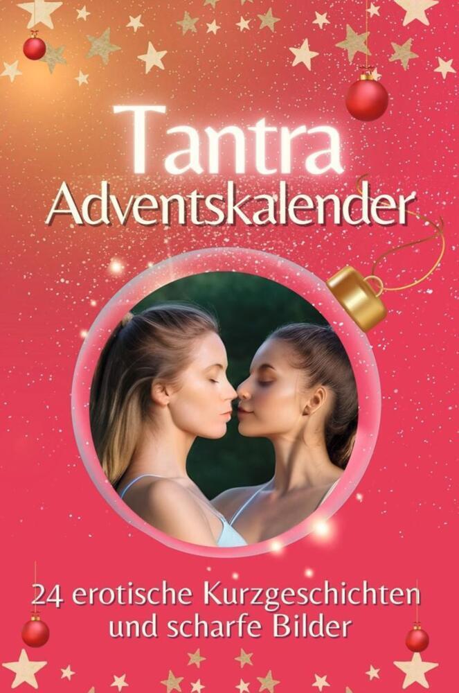 Cover: 9783759106056 | Adventskalender Tantra - Das perfekte Geschenk für Männer 2024 | Bauer