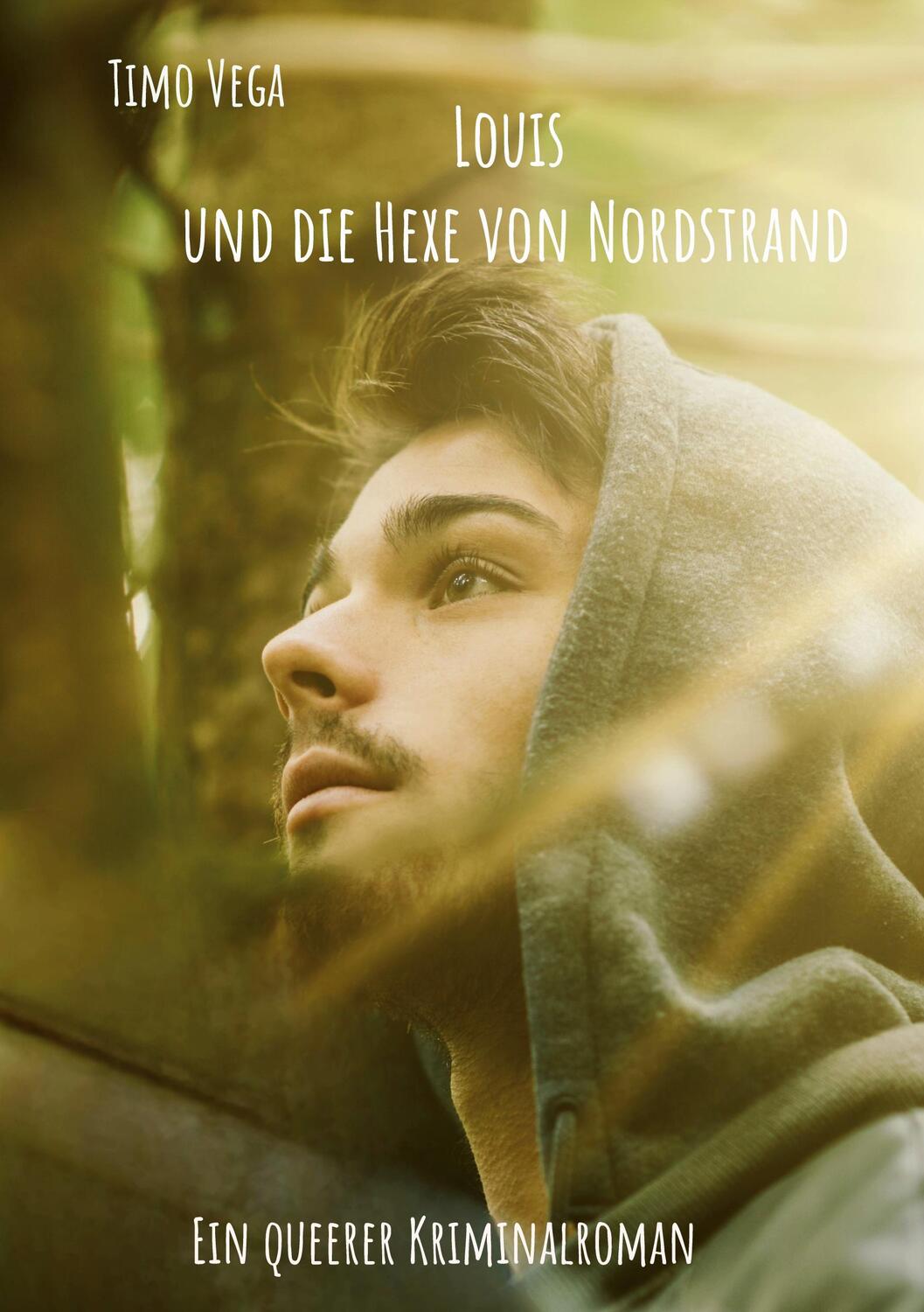 Cover: 9783759794260 | Louis und die Hexe von Nordstrand | Ein queerer Kriminalroman | Vega