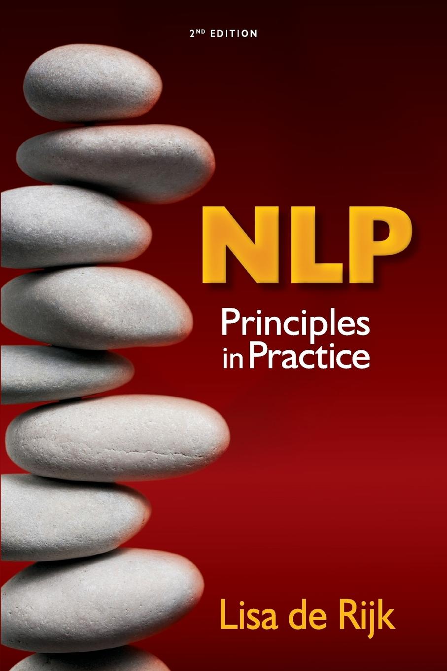 Cover: 9781784520755 | NLP Principles in Practice | Lisa De Rijk | Taschenbuch | Englisch