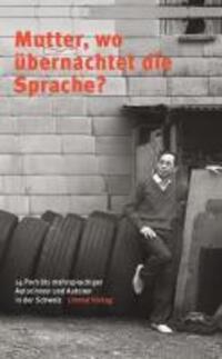 Cover: 9783857916151 | Mutter, wo übernachtet die Sprache? | Binggeli | Buch | 152 S. | 2010