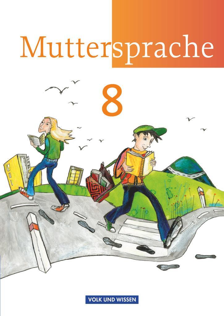 Cover: 9783060617265 | Muttersprache 8. Schuljahr. Schülerbuch. Östliche Bundesländer und...