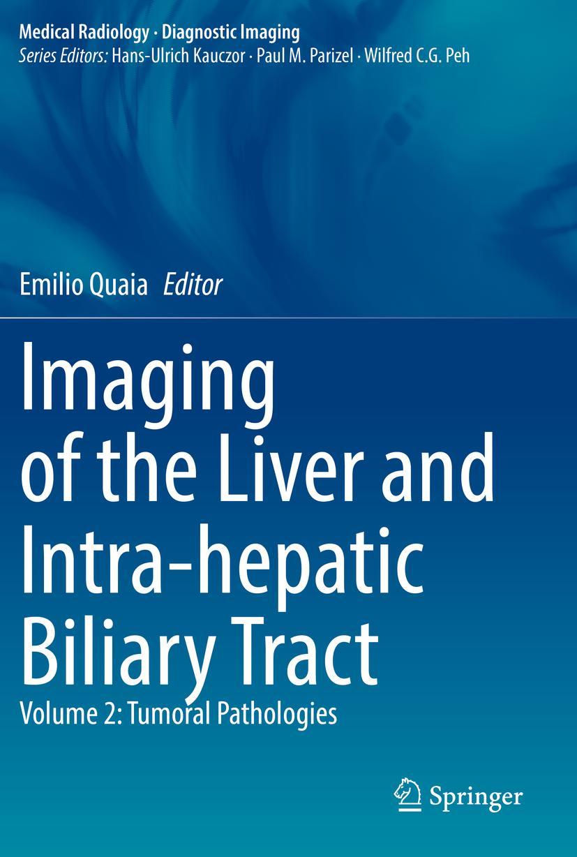 Cover: 9783030390235 | Imaging of the Liver and Intra-hepatic Biliary Tract | Emilio Quaia