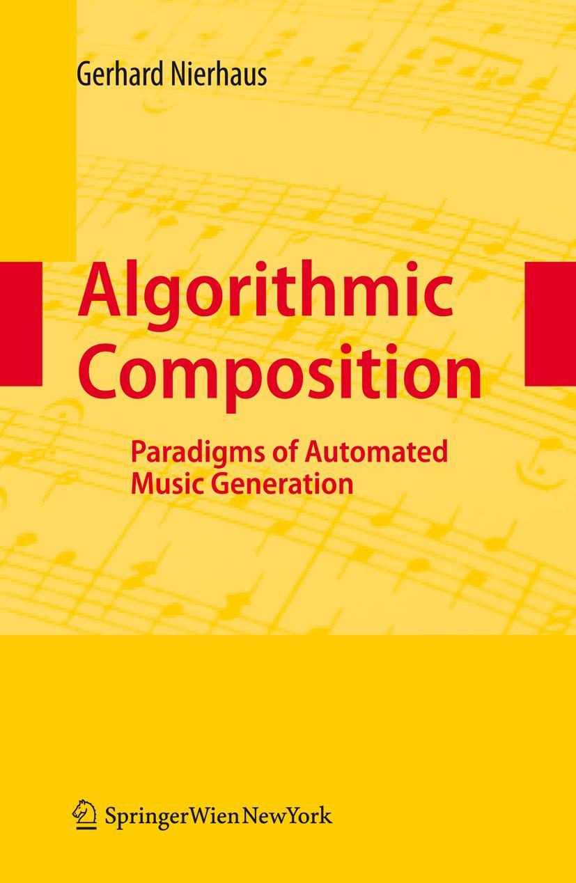 Cover: 9783211755396 | Algorithmic Composition | Paradigms of Automated Music Generation | x