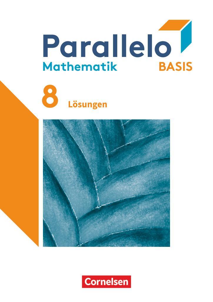 Cover: 9783060030576 | Parallelo Basis 8. Schuljahr. Lösungen zum Schülerbuch | Stück | 2024