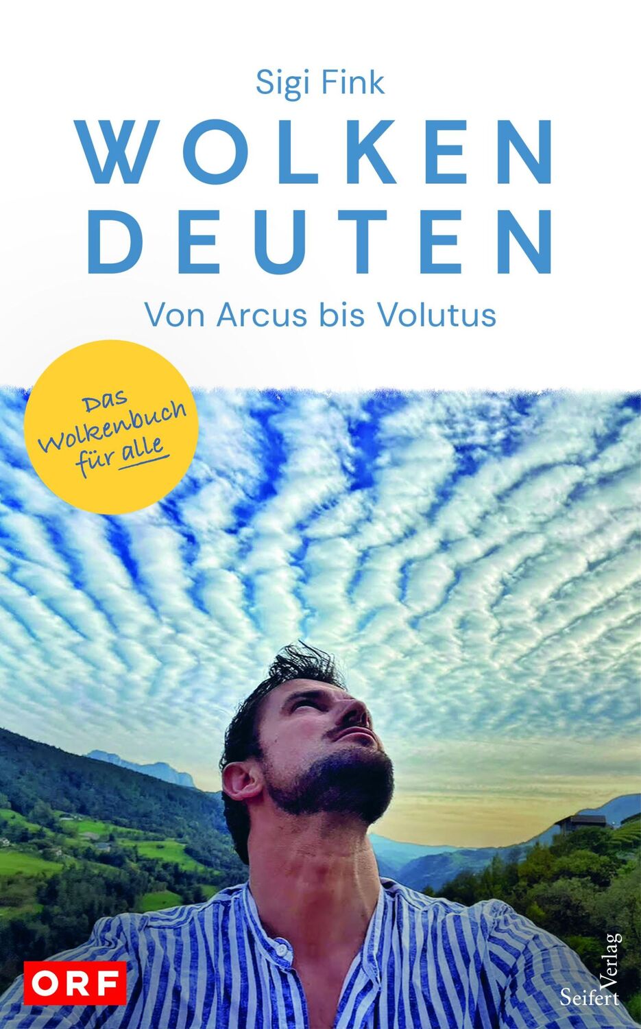 Cover: 9783904123884 | Wolken deuten - Von Arcus bis Volutus | Das Wolkenbuch für alle | Fink