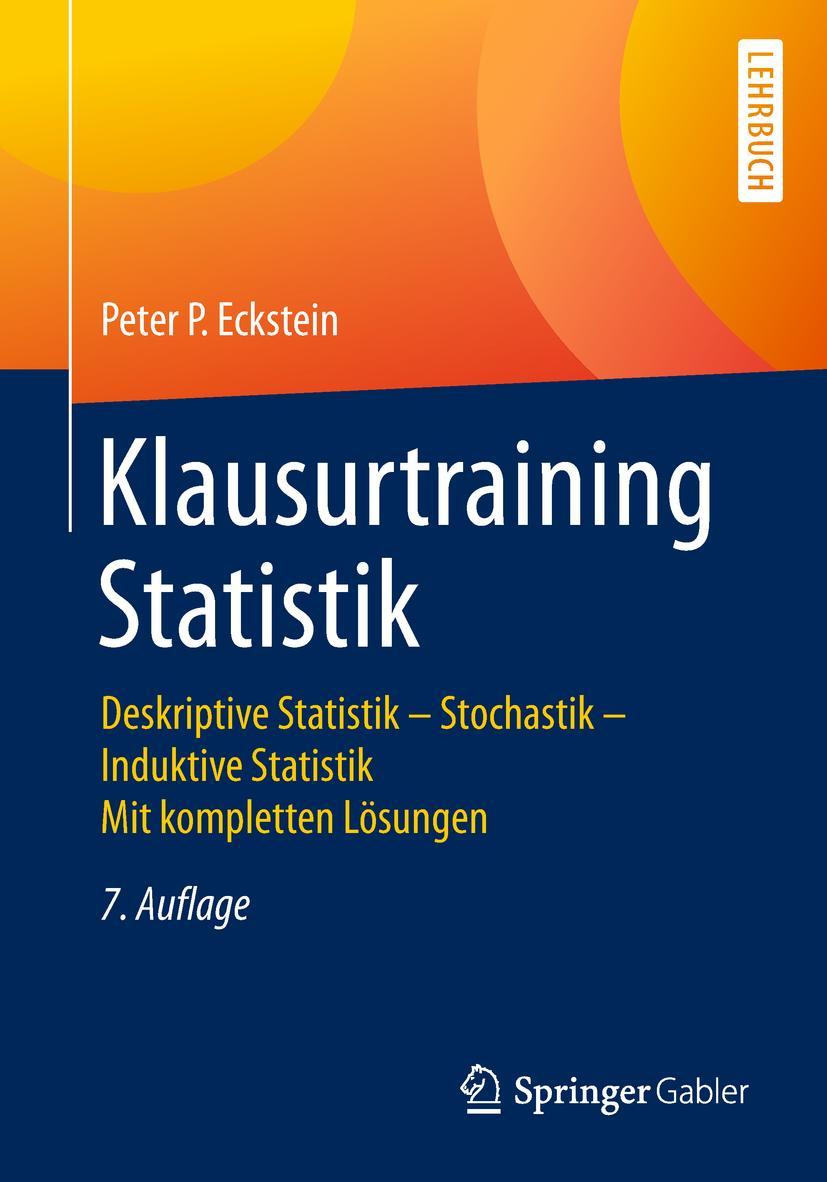 Cover: 9783658224691 | Klausurtraining Statistik | Peter P. Eckstein | Taschenbuch | viii