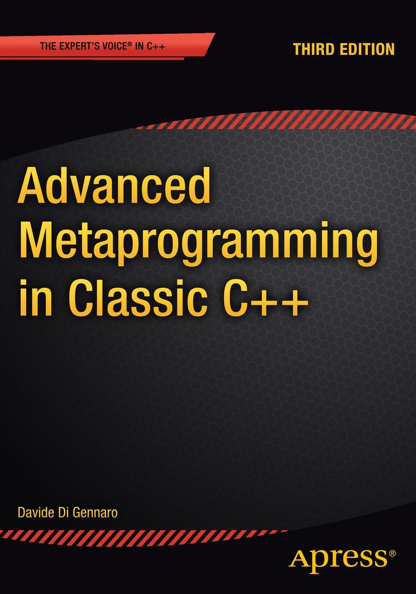 Cover: 9781484210116 | Advanced Metaprogramming in Classic C++ | Davide Di Gennaro | Buch