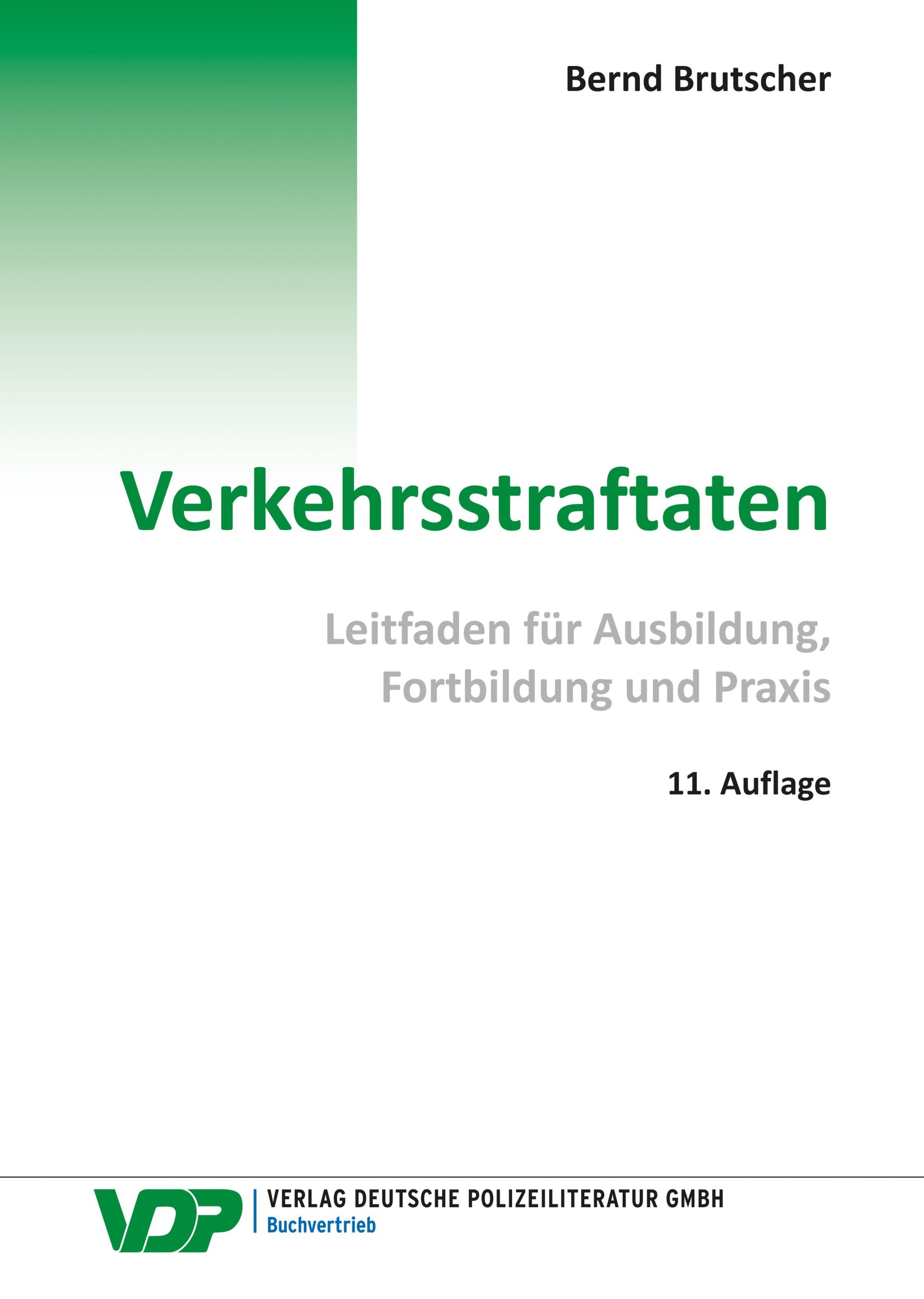 Cover: 9783801109035 | Verkehrsstraftaten | Leitfaden für Ausbildung, Fortbildung und Praxis