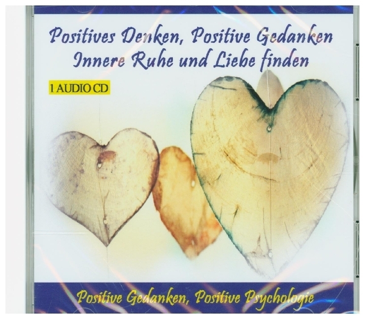 Cover: 4280000149909 | Positives Denken, Positive Gedanken, 1 Audio-CD | Thomas Rettenmaier