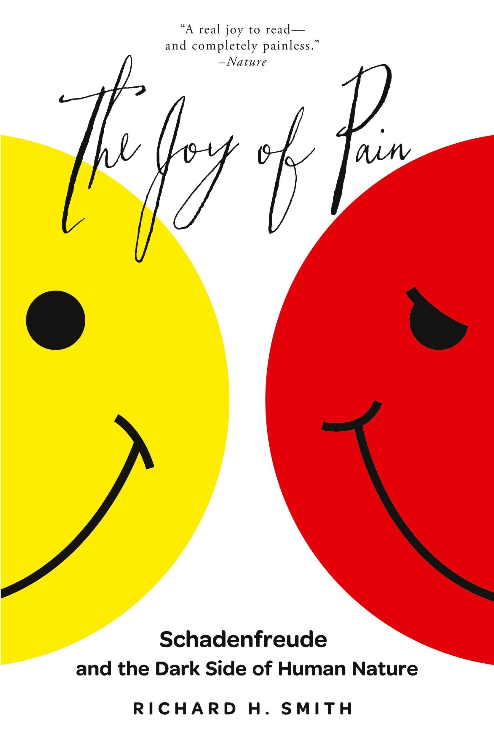 Cover: 9780199393718 | The Joy of Pain | Schadenfreude and the Dark Side of Human Nature