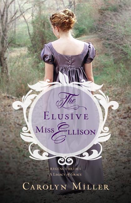 Cover: 9780825444500 | The Elusive Miss Ellison | Carolyn Miller | Taschenbuch | Englisch