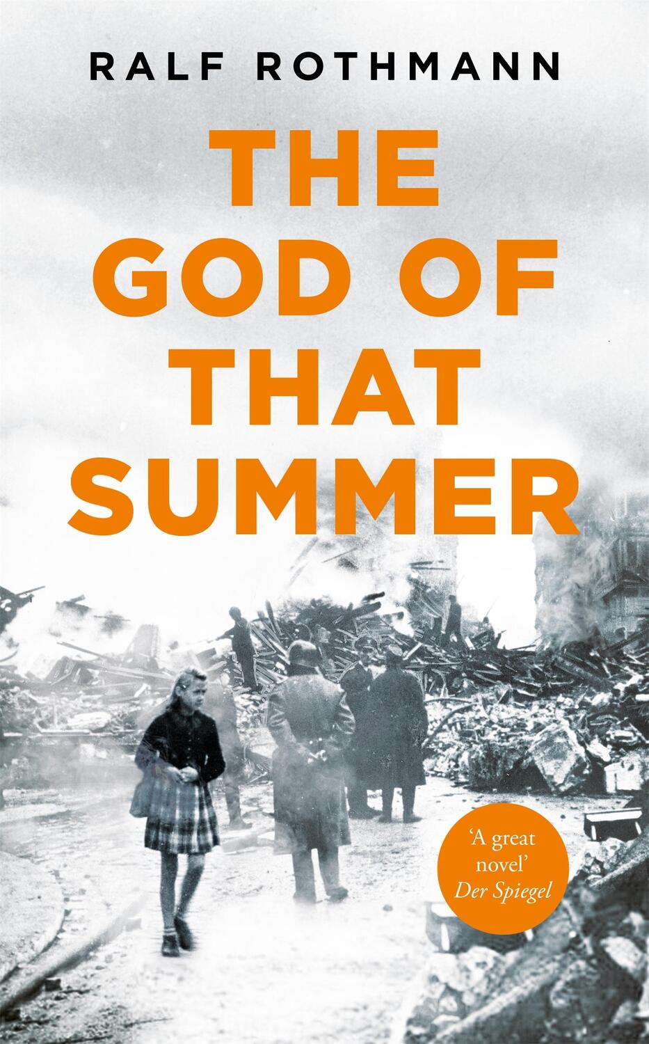 Cover: 9781529009842 | The God of that Summer | Ralf Rothmann | Taschenbuch | 240 S. | 2022