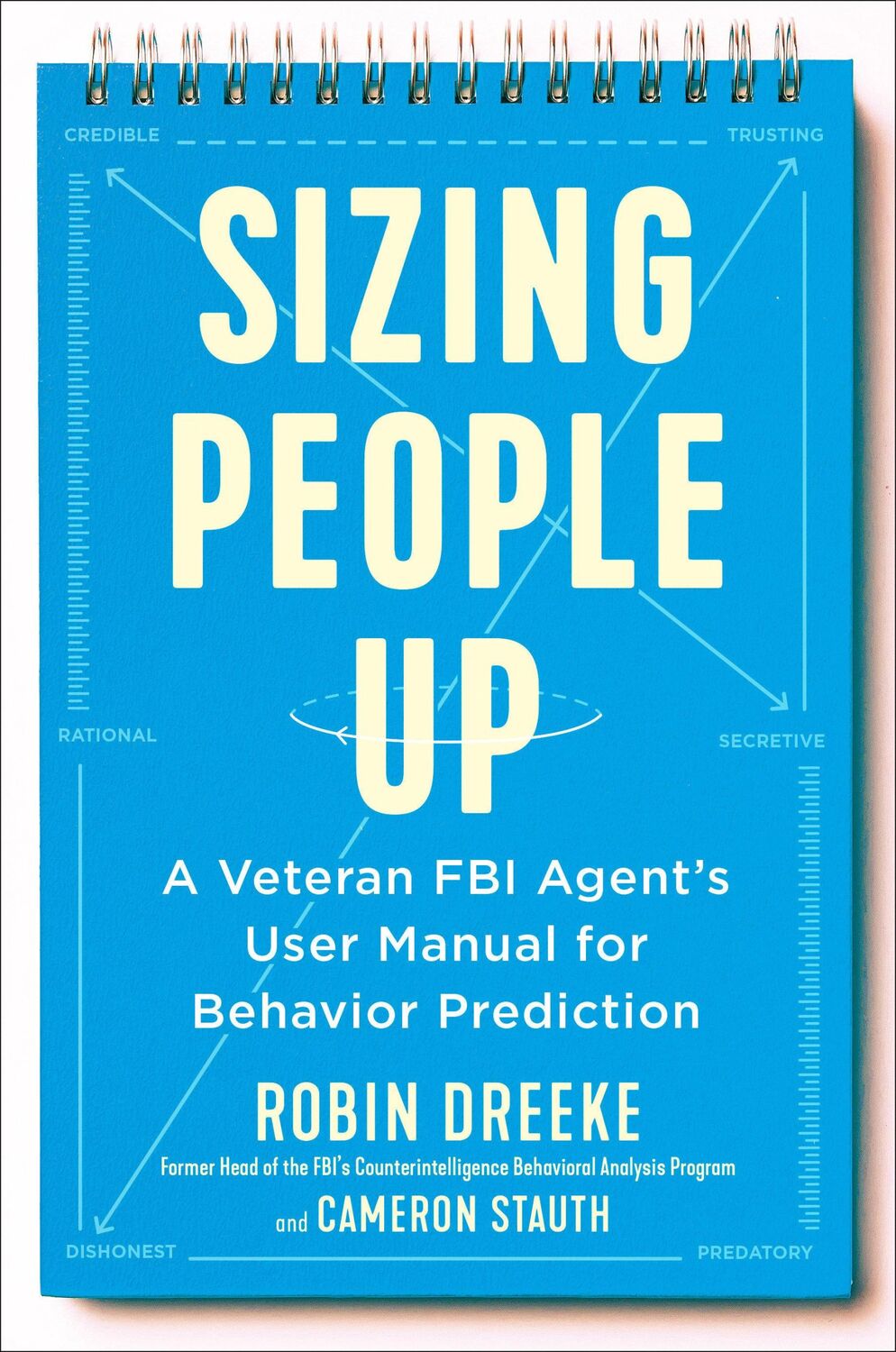 Cover: 9780525540434 | Sizing People Up | Robin Dreeke (u. a.) | Buch | Englisch | 2020