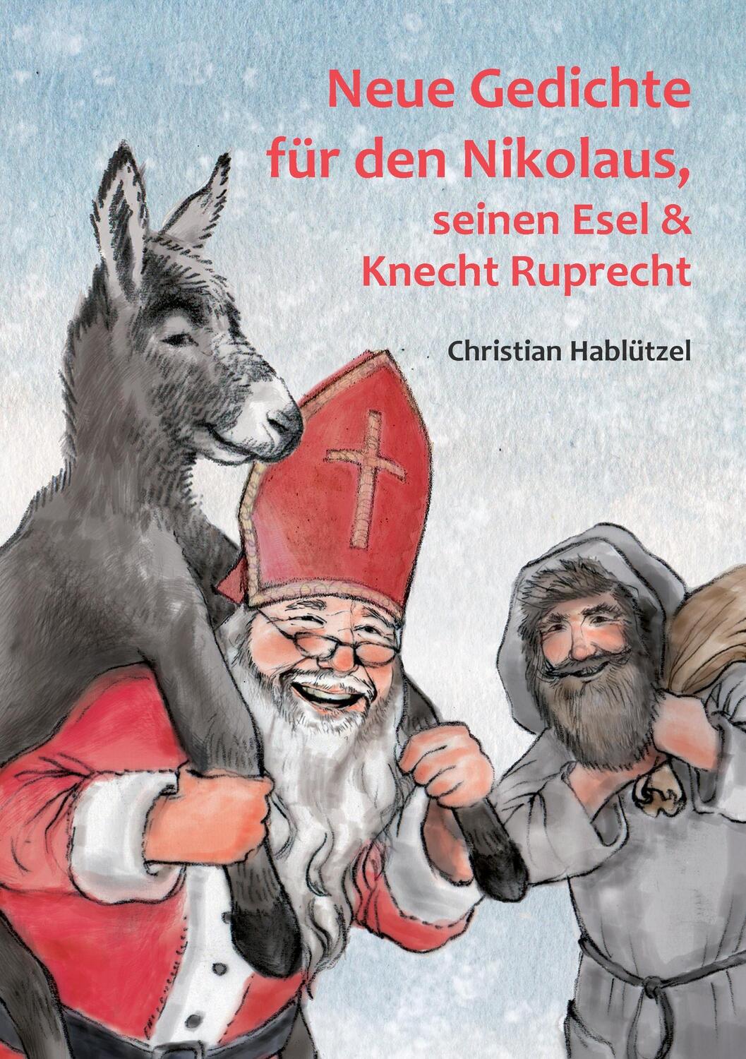 Cover: 9783735770448 | Neue Gedichte für den Nikolaus, seinen Esel und Knecht Ruprecht | Buch