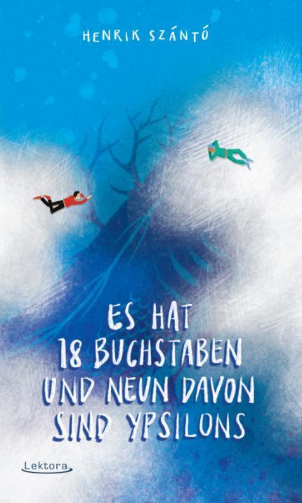 Cover: 9783954612512 | Es hat 18 Buchstaben und neun davon sind Ypsilons | Henrik Szántó