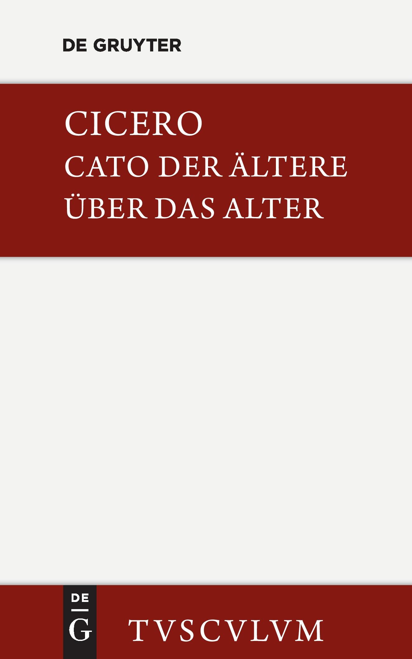 Cover: 9783110357905 | M. Tulli Ciceronis Cato maior de senectute / Cato der Ältere über...